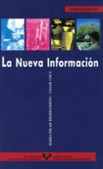 la nueva informacion-maria pilar diezhandino nieto-cesar coca garcia-9788475859132 la nueva informacion-maria pilar diezhandino nieto-cesar coca garcia-9788475859132