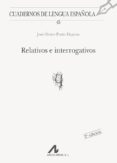 relativos e interrogativos-jose-alvaro porto dapena-9788476352632 relativos e interrogativos-jose-alvaro porto dapena-9788476352632