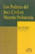 los poderes del juez civil en materia probatoria-xavier abel lluch-joan (coords.) pico i junoy-9788476987032 los poderes del juez civil en materia probatoria-xavier abel lluch-joan (coords.) pico i junoy-9788476987032
