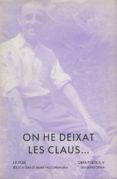 on he deixat les claus...-j. v. foix-9788477270232 on he deixat les claus...-j. v. foix-9788477270232