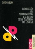 introduccion a la neurolingüistica y al estudio de transtornos...-david caplan-9788477748632 introduccion a la neurolingüistica y al estudio de transtornos...-david caplan-9788477748632