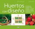 huertos con diseño-benedicte boudassou-9788479027032 huertos con diseño-benedicte boudassou-9788479027032