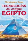 tecnologias del antiguo egipto-christopher dunn-9788479533632 tecnologias del antiguo egipto-christopher dunn-9788479533632