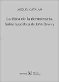 la etica de la democracia-miguel catalan-9788479628932 la etica de la democracia-miguel catalan-9788479628932