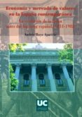 economia y mercado de valores en la españa contemporanea: la evolucion de la bolsa antes del big bang español, 1931-1988-andres hoyo aparicio-9788481024432 economia y mercado de valores en la españa contemporanea: la evolucion de la bolsa antes del big bang español, 1931-1988-andres hoyo aparicio-9788481024432