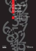 clasificacion decimal universal (norma une 50001:2004) (primera m odificacion)-9788481434132 clasificacion decimal universal (norma une 50001:2004) (primera m odificacion)-9788481434132