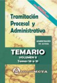 tramitacion procesal y administrativa (vol. ii): temario-jose luis ramos cejudo-manuel segura ruiz-9788482194332 tramitacion procesal y administrativa (vol. ii): temario-jose luis ramos cejudo-manuel segura ruiz-9788482194332