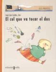 el col que va tocar el dos-jose luis cortes-9788482868332 el col que va tocar el dos-jose luis cortes-9788482868332
