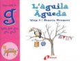 l aguila agueda (juga amb la g)-beatriz doumerc-9788483041932 l aguila agueda (juga amb la g)-beatriz doumerc-9788483041932