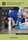 (i.b.d.)control y verificacion de productos fabricados. fmee0108 operaciones auxiliares de fabricacion mecanica-9788483647332 (i.b.d.)control y verificacion de productos fabricados. fmee0108 operaciones auxiliares de fabricacion mecanica-9788483647332