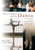 psicologia de la danza: tecnicas y ejercicios para superar obstac ulos mentales-jim taylor-9788484452232 psicologia de la danza: tecnicas y ejercicios para superar obstac ulos mentales-jim taylor-9788484452232