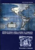 jesuitas en indias: entre la utopia y el conflicto: trabajos y mi siones de la compañía de jesus en la america moderna-javier burrieza sanchez-9788484484332 jesuitas en indias: entre la utopia y el conflicto: trabajos y mi siones de la compañía de jesus en la america moderna-javier burrieza sanchez-9788484484332