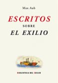 escritos sobre el exilio-max aub-9788484724032 escritos sobre el exilio-max aub-9788484724032