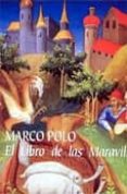 libro de las maravillas de marco polo-marco polo-9788486760632 libro de las maravillas de marco polo-marco polo-9788486760632
