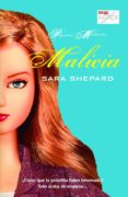 malicia (pequeñas mentirosas 5)-sara shepard-9788490180532 malicia (pequeñas mentirosas 5)-sara shepard-9788490180532
