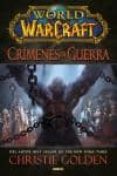 world of warcraft. crimenes de guerra-christie golden-9788490247532 world of warcraft. crimenes de guerra-christie golden-9788490247532