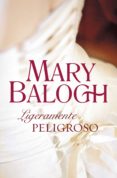 ligeramente peligroso (bedwyn 6) (ebook)-mary balogh-9788490322932 ligeramente peligroso (bedwyn 6) (ebook)-mary balogh-9788490322932