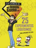 la ciencia de el hormiguero 3.0: 25 experimentos loquisimos para aprender en casa-9788490438732 la ciencia de el hormiguero 3.0: 25 experimentos loquisimos para aprender en casa-9788490438732