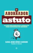 el ahorrador astuto-rafael rubio-9788490607732 el ahorrador astuto-rafael rubio-9788490607732