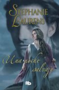 una noche salvaje-stephanie laurens-9788490703632 una noche salvaje-stephanie laurens-9788490703632