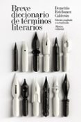 breve diccionario de terminos literarios-demetrio estebanez calderon-9788491041832 breve diccionario de terminos literarios-demetrio estebanez calderon-9788491041832