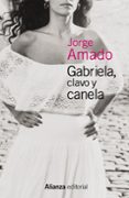 gabriela, clavo y canela-jorge amado-9788491043232 gabriela, clavo y canela-jorge amado-9788491043232