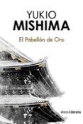 el pabellon de oro-yukio mishima-9788491048732 el pabellon de oro-yukio mishima-9788491048732