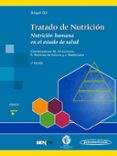 tratado de nutricion (t. 4): nutricion humana en el estado de salud (3ª ed.)-9788491101932 tratado de nutricion (t. 4): nutricion humana en el estado de salud (3ª ed.)-9788491101932
