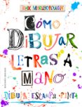 Cómo dibujar letras a mano-12997397-otro-formato