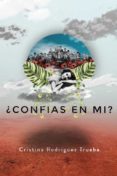 (i.b.d.) confias en mi-cristina rodriguez trueba-9788491123132 (i.b.d.) confias en mi-cristina rodriguez trueba-9788491123132