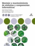 fpb montaje y mantenimiento de sistemas y componentes informaticos (ebook)-9788491614432 fpb montaje y mantenimiento de sistemas y componentes informaticos (ebook)-9788491614432