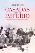 casadas con el imperio (ebook)-pilar tejera-9788491642732 casadas con el imperio (ebook)-pilar tejera-9788491642732