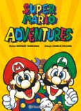 super mario adventures-kentaro takekuma-charlie nozawa-9788491730132 super mario adventures-kentaro takekuma-charlie nozawa-9788491730132