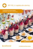 logistica de catering. hotr0309 (ebook)-9788491983132 logistica de catering. hotr0309 (ebook)-9788491983132