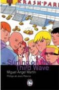 sufing on the third wave-miguel angel martin-9788492403332 sufing on the third wave-miguel angel martin-9788492403332