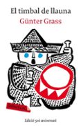 el timbal de llauna-gunter grass-9788492549832 el timbal de llauna-gunter grass-9788492549832