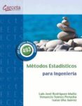 metodos estadisticos para ingenieria-luis j. rodriguez muñiz-venancio tomeo perucha-9788492812332 metodos estadisticos para ingenieria-luis j. rodriguez muñiz-venancio tomeo perucha-9788492812332