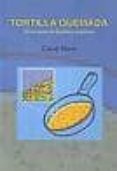 tortilla quemada-claudi mans-9788493197032 tortilla quemada-claudi mans-9788493197032