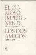 el curioso impertinente - los dos amigos-francisco ayala-miguel de cervantes saavedra-9788493384432 el curioso impertinente - los dos amigos-francisco ayala-miguel de cervantes saavedra-9788493384432