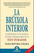 la bruixola interior-alex rovira-9788493573232 la bruixola interior-alex rovira-9788493573232