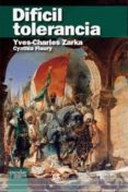 dificil tolerancia-yves charles zarka-9788493611132 dificil tolerancia-yves charles zarka-9788493611132