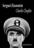 charlie chaplin-9788493837532 charlie chaplin-9788493837532