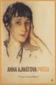 prosa-anna ajmatova-9788493935832 prosa-anna ajmatova-9788493935832