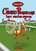 terapicuentos 12:el caballo pocaspecas hace muchas muecas-carmen villanueva rivero-9788494163432 terapicuentos 12:el caballo pocaspecas hace muchas muecas-carmen villanueva rivero-9788494163432