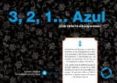 3, 2, 1 azul: ¿una victoria sin esperanza?-rafael r. valcarcel-9788494361432 3, 2, 1 azul: ¿una victoria sin esperanza?-rafael r. valcarcel-9788494361432