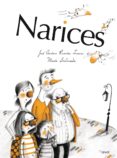 narices-jose antonio rodriguez lozano-9788494464232 narices-jose antonio rodriguez lozano-9788494464232