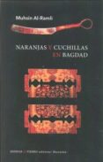 naranjas y cuchillas en bagdad-muhsin al-ramli-9788494675232 naranjas y cuchillas en bagdad-muhsin al-ramli-9788494675232