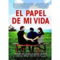 el papel de mi vida-andres arconada-9788494785832 el papel de mi vida-andres arconada-9788494785832