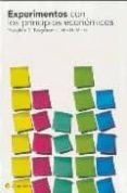 experimentos con los principios economicos-theordore c. bergstrom-john h. miller-9788495348432 experimentos con los principios economicos-theordore c. bergstrom-john h. miller-9788495348432