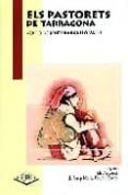 els pastorets de tarragona, versio de josep bargallo valls-josep m. folch-9788495559432 els pastorets de tarragona, versio de josep bargallo valls-josep m. folch-9788495559432